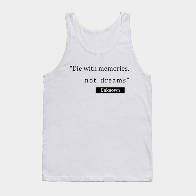 Quotes Edition (Light) Tank Top by ezhar.v.b